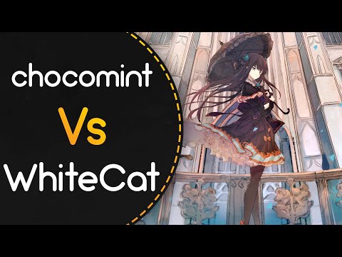 chocomint vs WhiteCat! // Grievous Lady -nothing is but what is not- (captin1) [Anomaly]