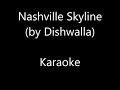 Nashville Skyline by Dishwalla - Karaoke