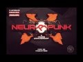 Neuropunk pt.36 mixed by Bes 