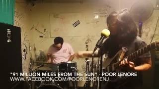 &quot;91 Millions Miles From the Sun&quot;   Poor Lenore