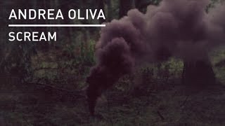 Andrea Oliva - Scream video