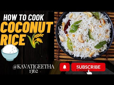 కొబ్బరి అన్నం AP స్టైల్ లో యేల చెయ్యలో చూతము రండి||how to make coconut rice||