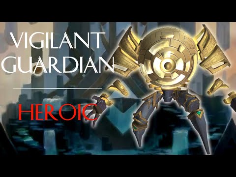 Vigilant Guardian [Heroic] | Elysion