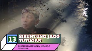 Download lagu Dongeng Mang Barna Sibuntung Jago Tutugan eps 13... mp3