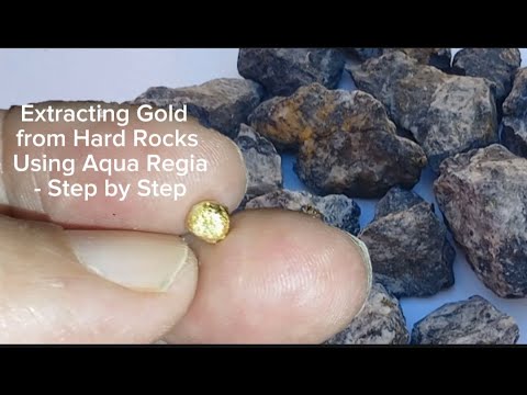 Extracting Gold from Hard Rocks Using Aqua Regia - Step by Step