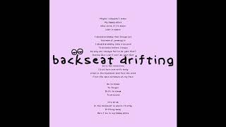 backseat drifting Music Video