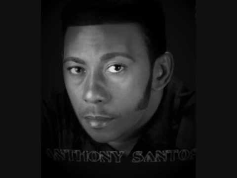 Anthony Santos - Ay ven