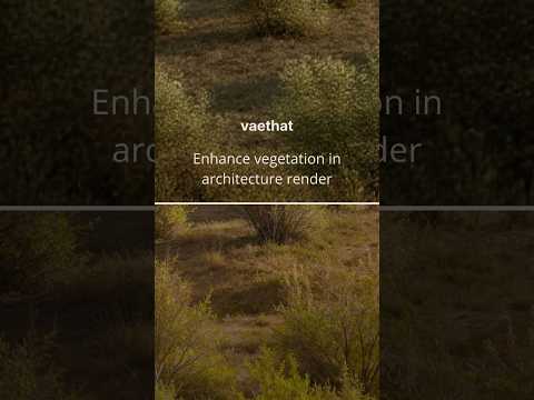How to Improve Vegetation in Architecture Renders with AI Enhancer | Vaethat