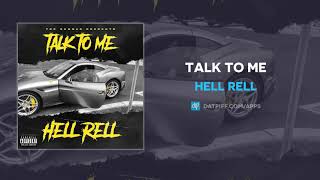 Hell Rell - Talk To Me (AUDIO)