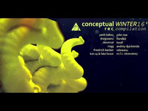 Andrey Djackonda - Conceptual Records Winter 16" Compilation (Continuous Dj Mix)