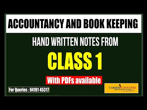 FREE CLASS 1 ACCOUNTANCY AND BOOK KEEPING ||Topic INTRODUCTION ||HAND WRITTEN NOTES WITH VIDEOS ||