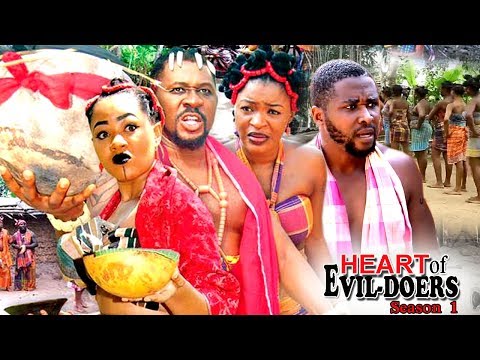 Heart Of Evil-Doers Season 1 - Chacha Ekeh 2017 Latest Nigerian Nollywood Movie