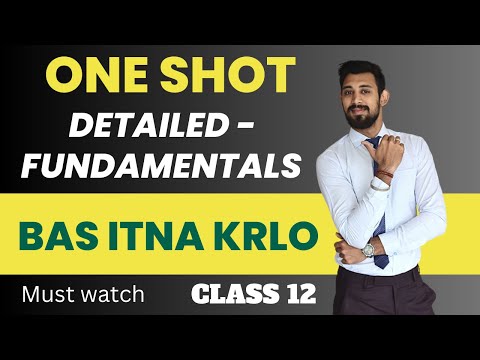 ONE SHOT - Detailed | Fundamentals | Partnership | Class 12