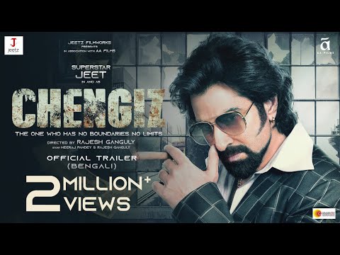 Chengiz Official Bengali Trailer | Jeet | Susmita | Rohit Roy | Shataf | Neeraj Pandey | Rajesh — Chengiz