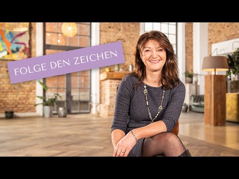 Folge den Zeichen - oder wie ich dem Leben die FÜHRUNG überlassen kann