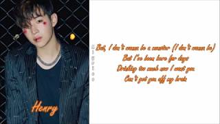 HENRY - Monster (English Ver. LYRICS)