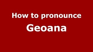 How to pronounce Geoană