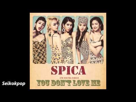 SPICA (스피카) - You don't love me [Audio]
