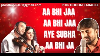 Download lagu 🎤 Aa Bhi Ja Aye Subha Aa Bhi Jaa Karaoke | Sur Movie | Lucky Ali | Bollywood Karaoke 🎶 mp3