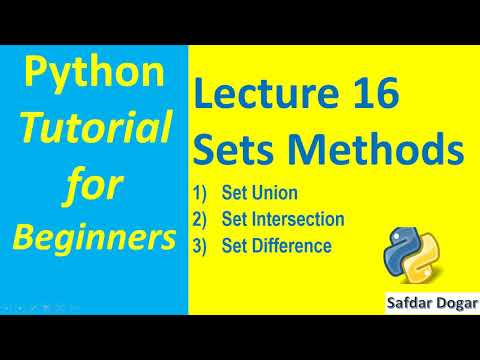 Set Methods in Python | Set Union Set Intersection Set Difference | Python Tutorial for Beginners