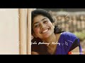 Ye Pilla Song Love Song Saipallavi