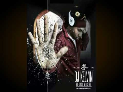 La Maquinita Prod Dj Kelvin El Sacamostro 2018