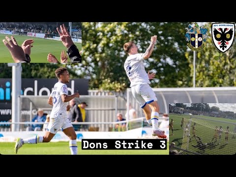 Tilley Scores Again As Dons Strike 3! AFC Wimbledon VS Sutton United