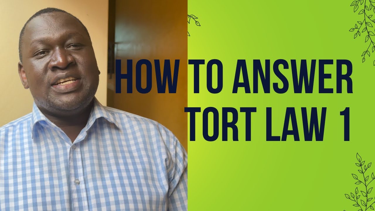 Tort law 1. How to answer tort law 1.