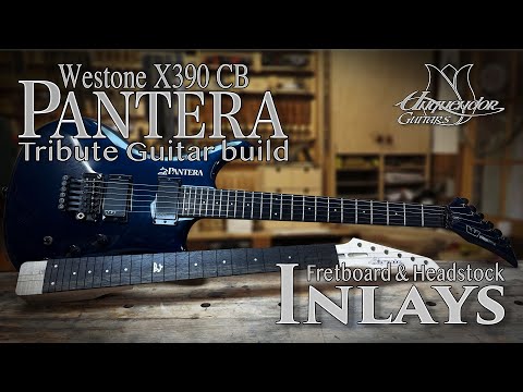 Westone X390 Pantera CB - Tribute Guitar Build - Fretboard Radius and Inlays