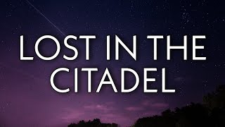Download lagu Lil Nas X - LOST IN THE CITADEL (Lyrics) mp3