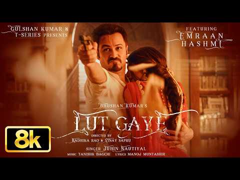 Lut Gaye — watch video