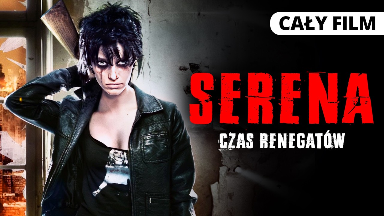Serena. Czas Renegatów