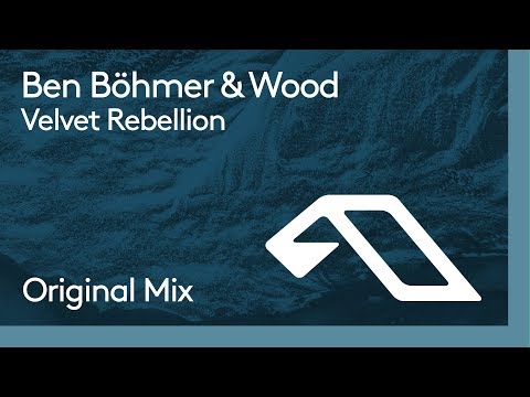 Ben Böhmer & Wood - Velvet Rebellion
