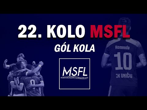Gól kola - 22. kolo MSFL [2021/2022]