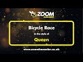 Queen - Bicycle Race - Karaoke Version from Zoom Karaoke