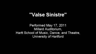 Valse Sinistre (original composition, live performance)