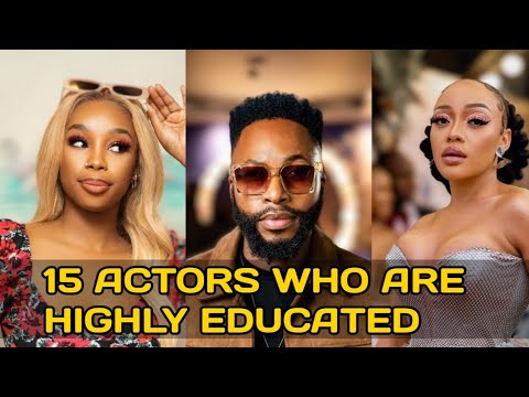 15 Highly Educated Mzansi Actors & Actresses, Number 15 Has Distinctions