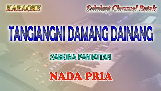 Download lagu TANGIANGNI DAMANG DAINANG ll KARAOKE BATAK ll SABRINA PANJAITAN ll NADA PRIA A=DO mp3 Download lagu TANGIANGNI DAMANG DAINANG ll KARAOKE BATAK ll SABRINA PANJAITAN ll NADA PRIA A=DO mp3