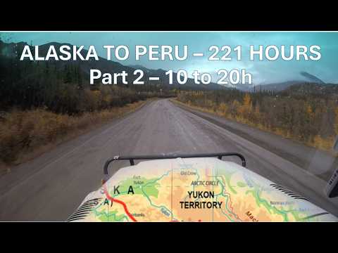 [10 Hours] PAN AMERICAN HIGHWAY - Alaska to Lima - Part 2 - 10h to 20h of 221h