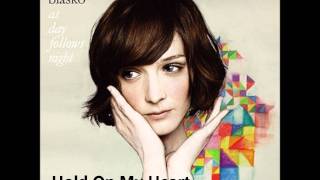 Sarah Blasko - Hold On My Heart