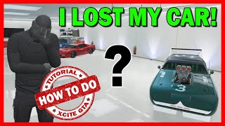 I LOST MY CAR - How To Find Your Lost Car - EASY GUIDE To Get Your Car Back | GTA 5 ONLINE