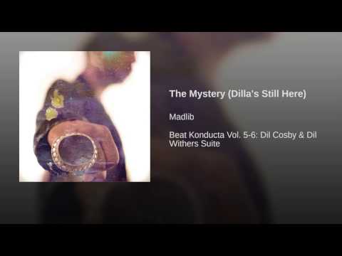 Video thumbnail for The Mystery (Dilla’s Still Here)