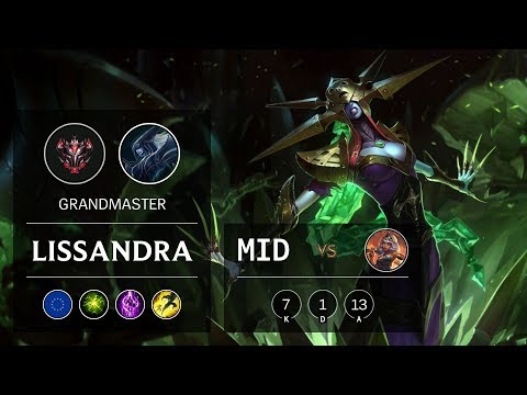 Lissandra Mid vs Qiyana - EUW Grandmaster Patch 9.14