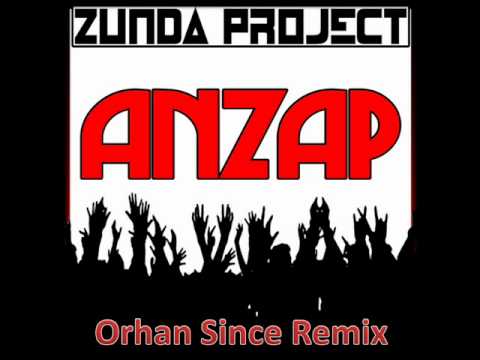 Zunda Project - Anzap (Orhan Since Remix) 2010.wmv