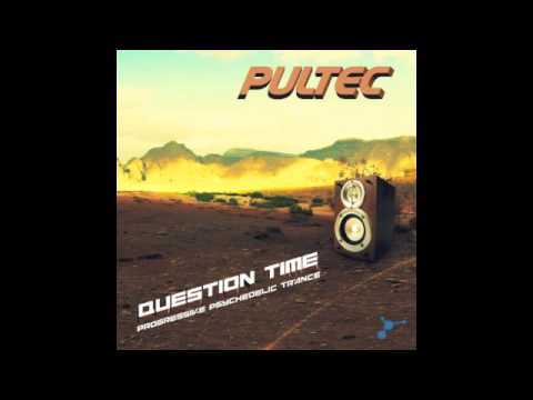 PULTEC - Tribal Tech - Progressive Psychedelic Trance