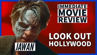 JAWAN (2023) - Immediate Movie Review