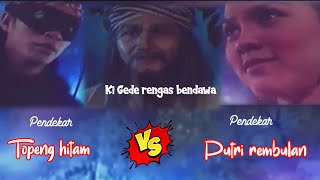 Download lagu Pertarungan super sengit antara Topeng hitam melawan Putri rembulan | Mak Lampir mp3