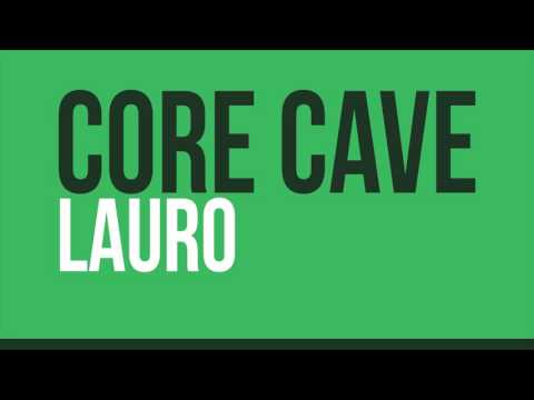 Core Cave Karvina Demo 2016 - LAURO