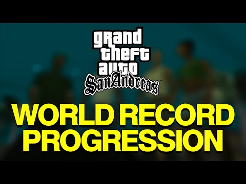 The History Of GTA San Andreas World Records