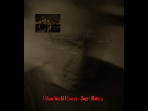 Urban World Ulysses - Roger Matura